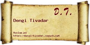 Dengi Tivadar névjegykártya